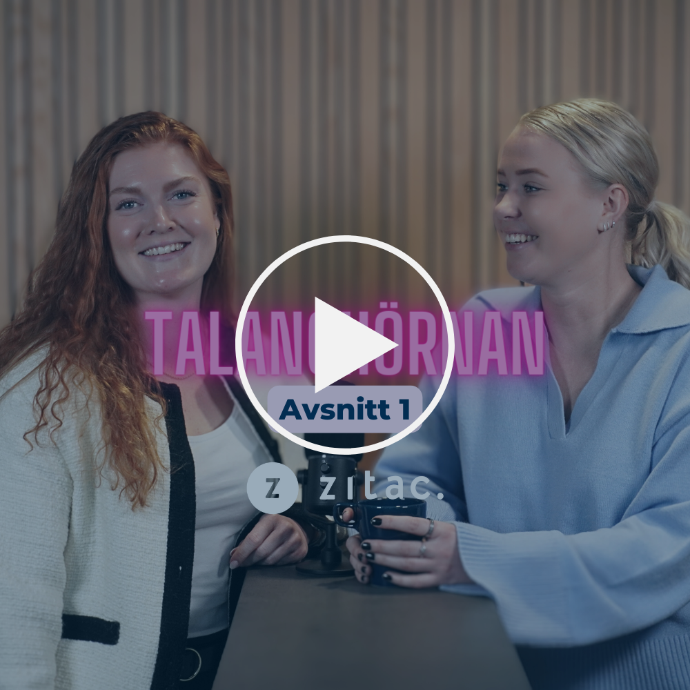 Talanghörnan - Vilka är Zitacs talanger? — Zitac Consulting AB